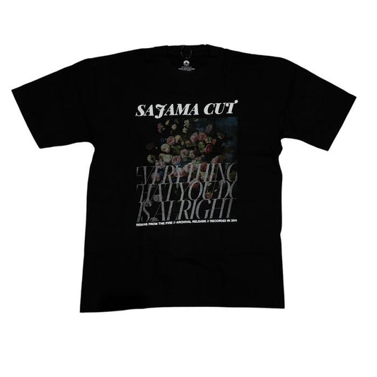 SAJAMA CUT - REMAIN FROM THE FIRE
